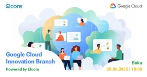 Google Cloud Innovation Brunch – Baku 2025