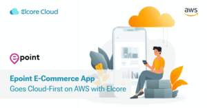 Оновлення бізнес-додатку Epoint через хмару AWS з Elcore